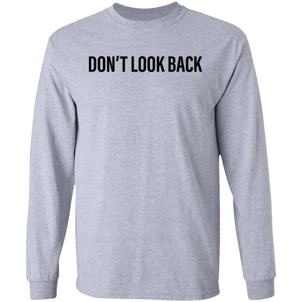 Don't Look Black T Shirt Don't Look Black Hoodie Sweatshirt - Teechipus
