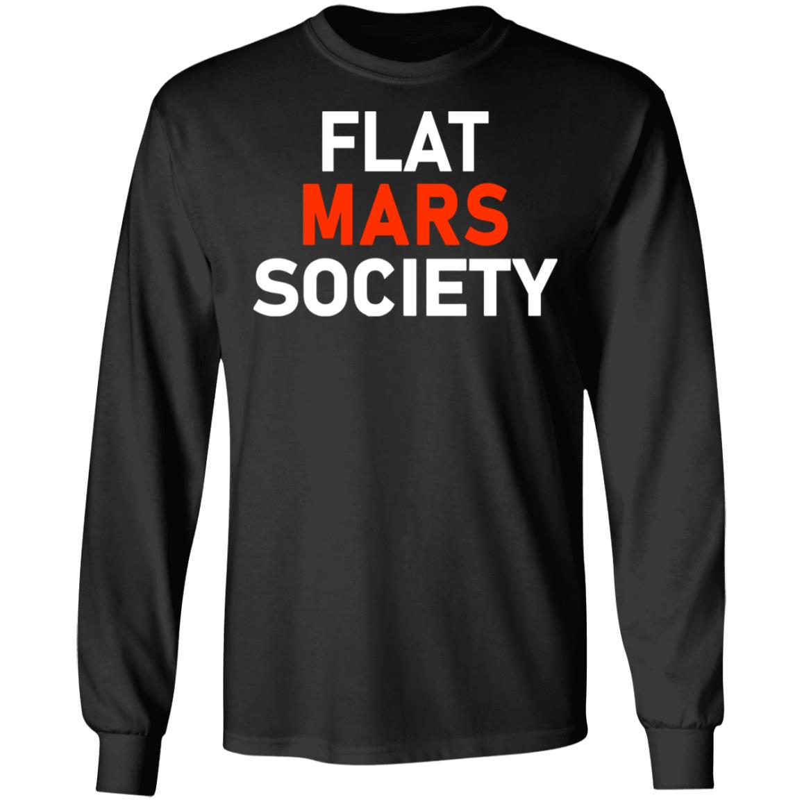 Flat Mars Society Shirt Flat Mars Society Hoodie Sweatshirt - Teechipus