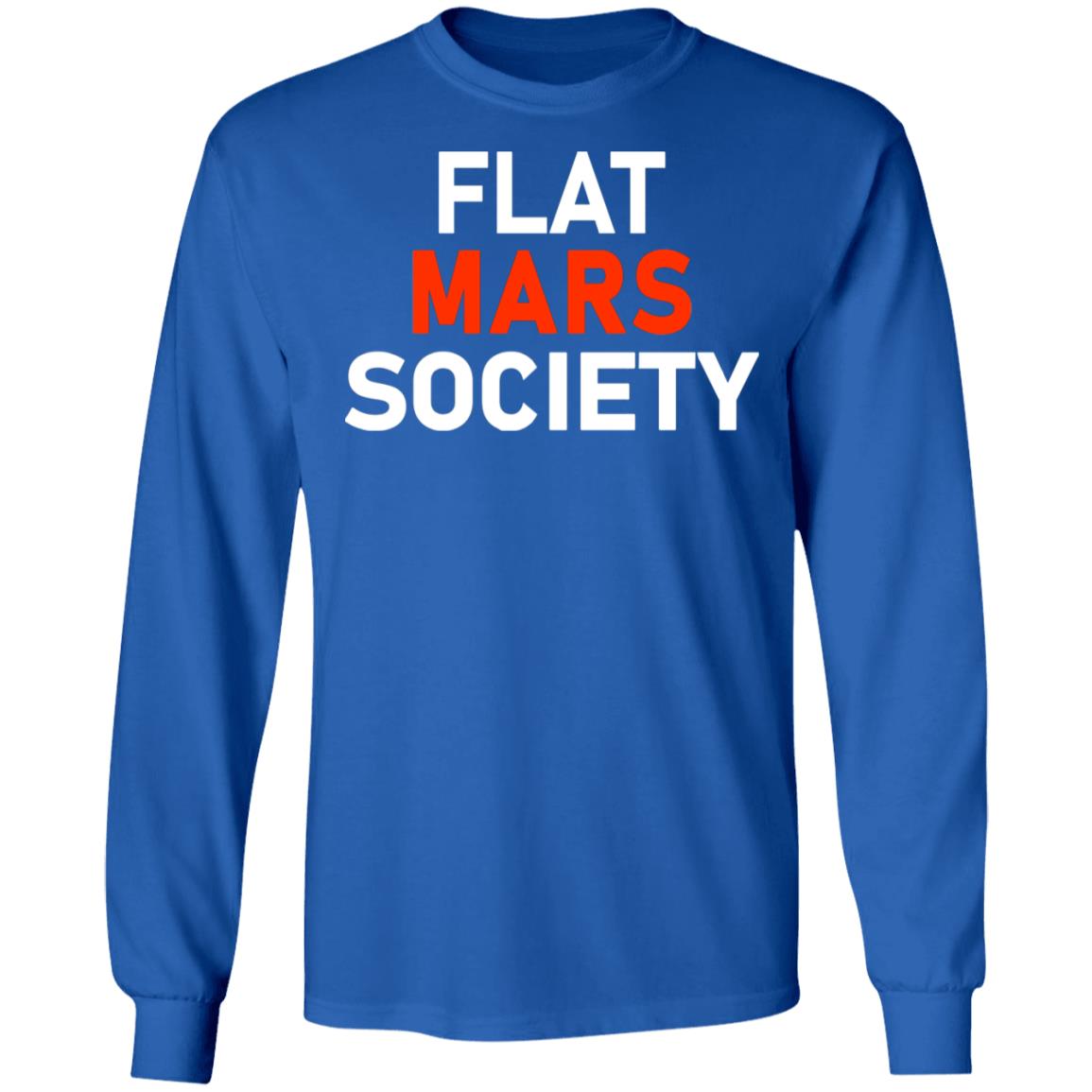 Flat Mars Society Shirt Flat Mars Society Hoodie Sweatshirt - Teechipus