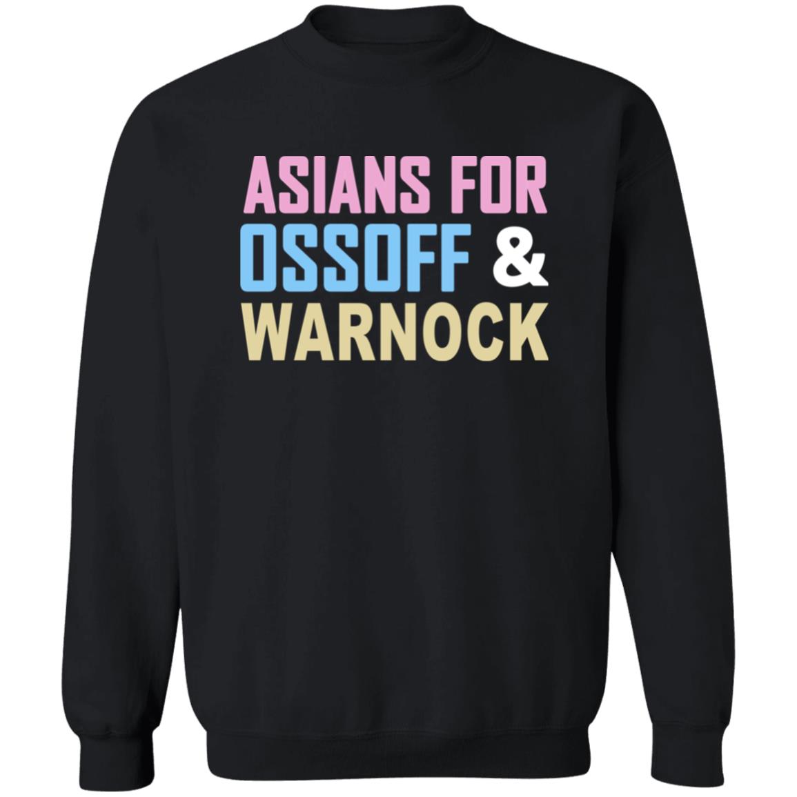 Asians For Ossoff Warnock T Shirt Hoodie Sweatshirt - Teechipus