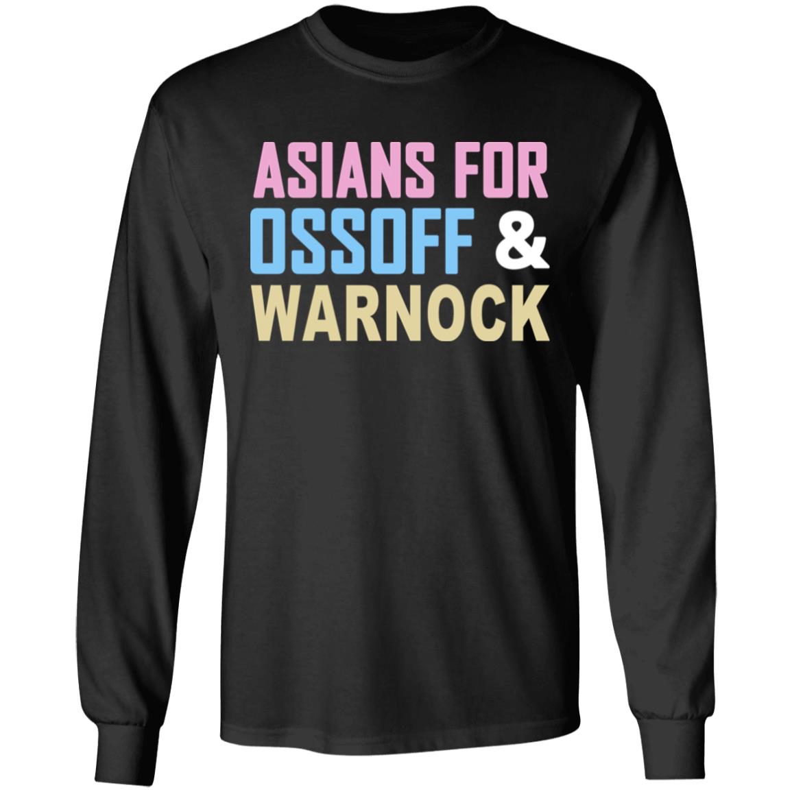 Asians For Ossoff Warnock T Shirt Hoodie Sweatshirt - Teechipus