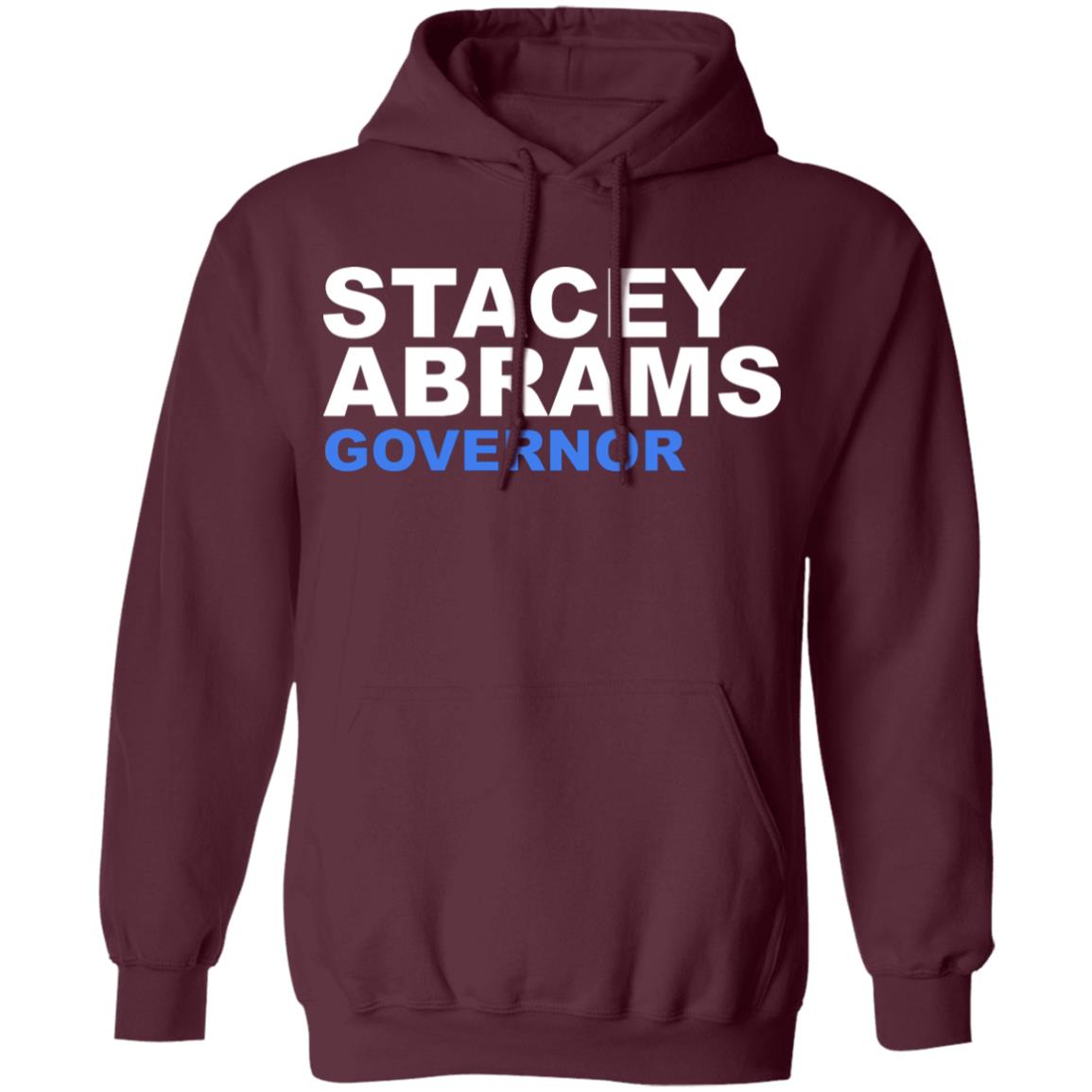 Stacey Abrams Governor T Shirt Hoodie Sweatshirt - Teechipus