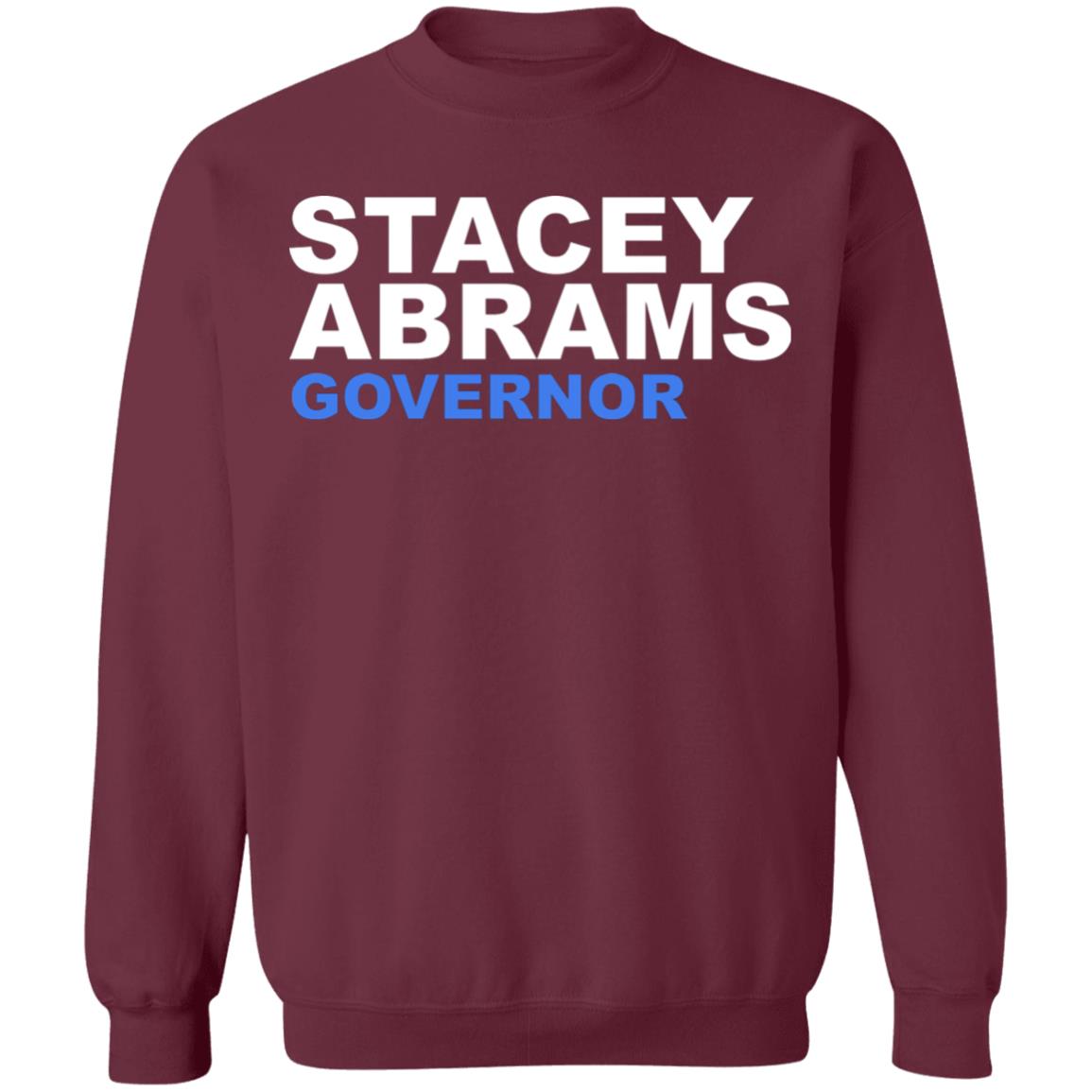 Stacey Abrams Governor T Shirt Hoodie Sweatshirt - Teechipus