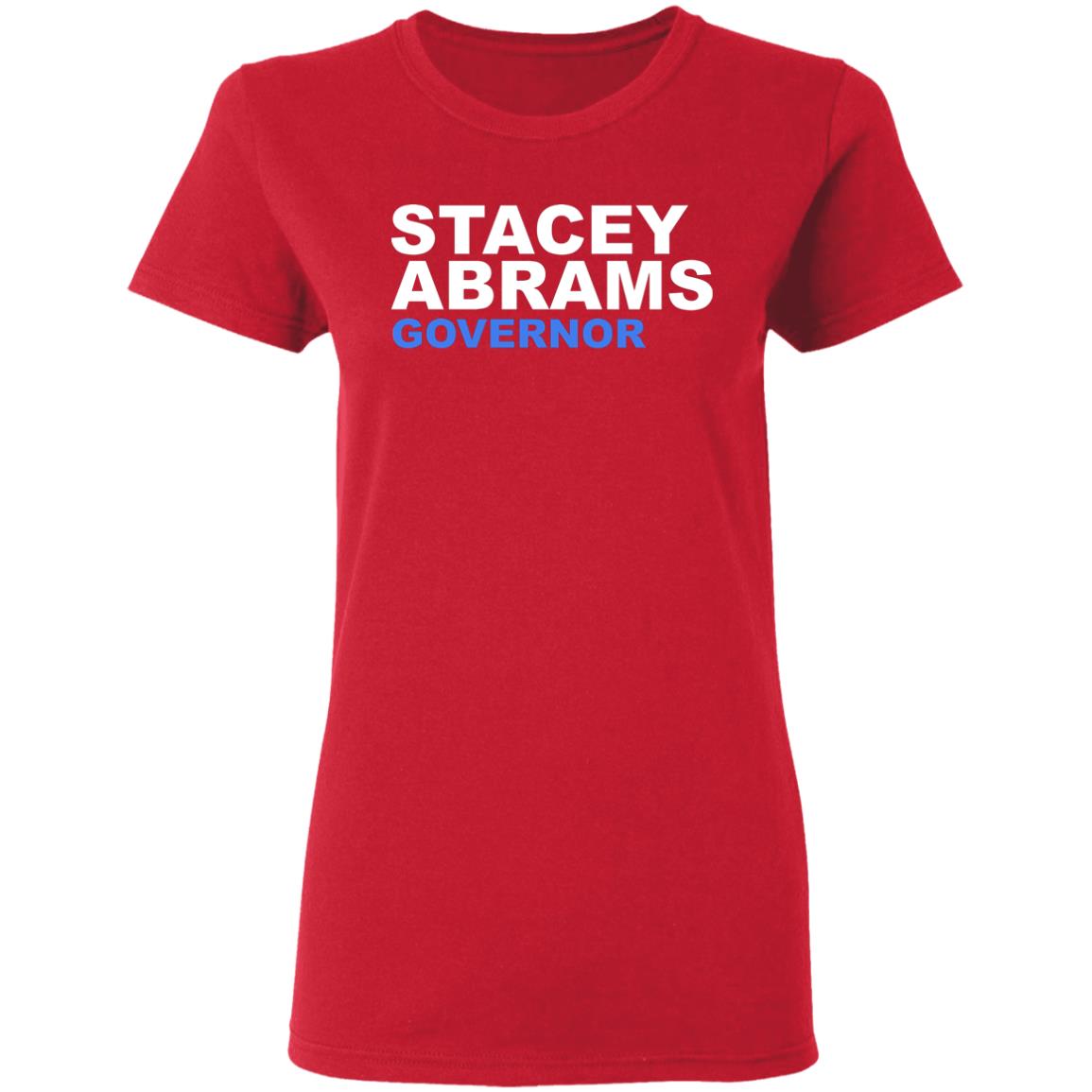 Stacey Abrams Governor T Shirt Hoodie Sweatshirt - Teechipus