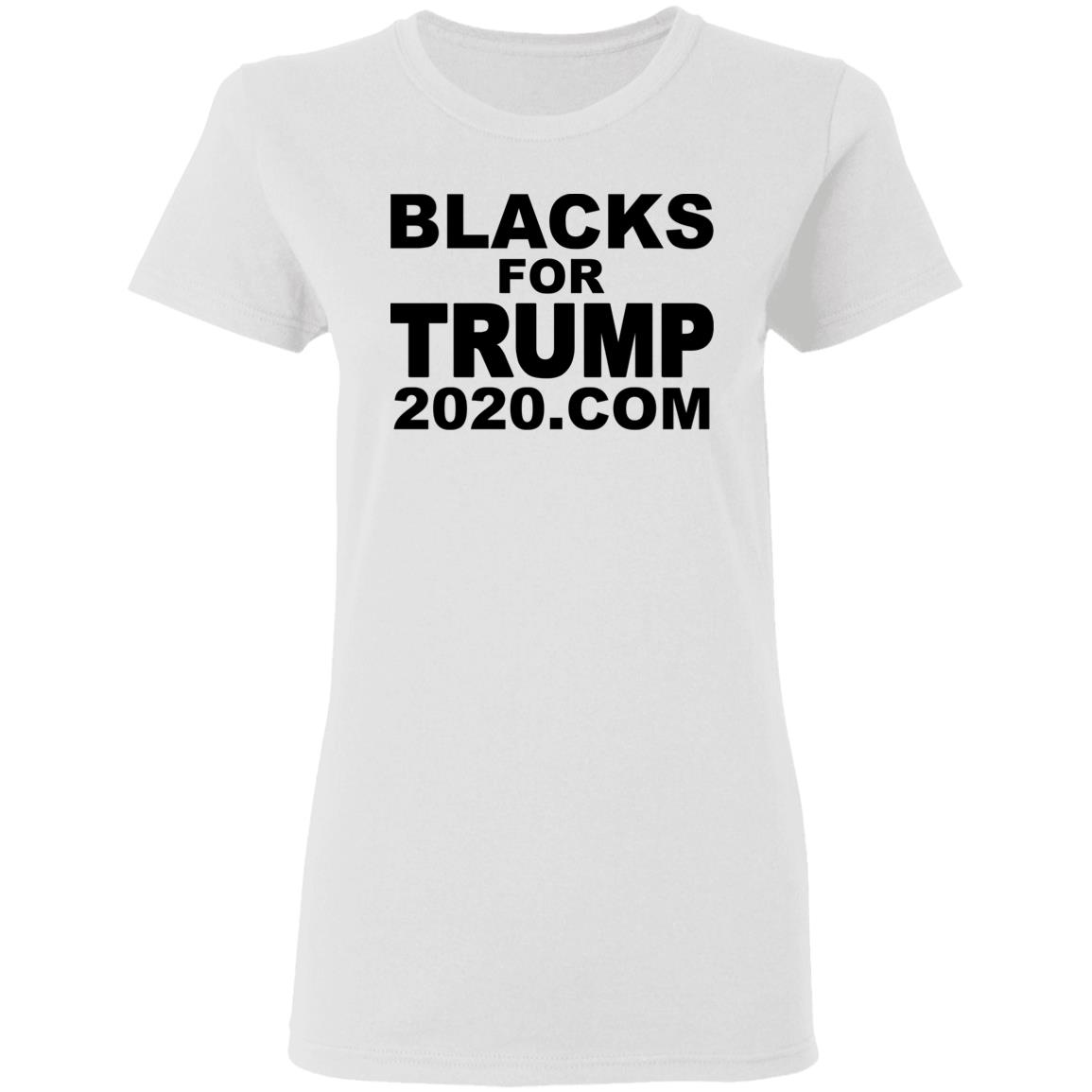 Blacks For Trump 2020.Com T Shirt Hoodie Sweatshirt - Teechipus