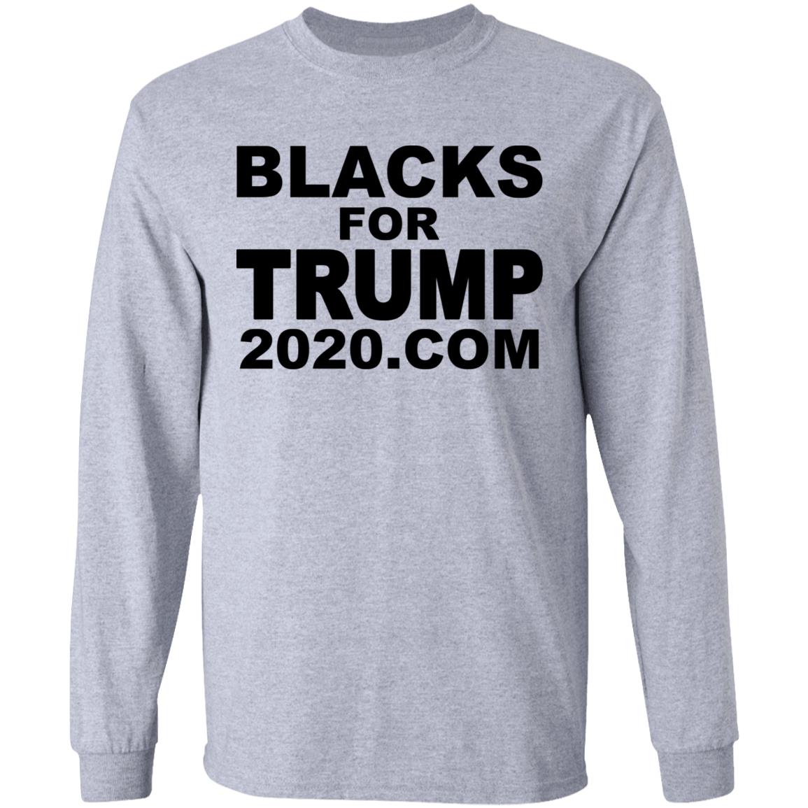 Blacks For Trump 2020.Com T Shirt Hoodie Sweatshirt - Teechipus