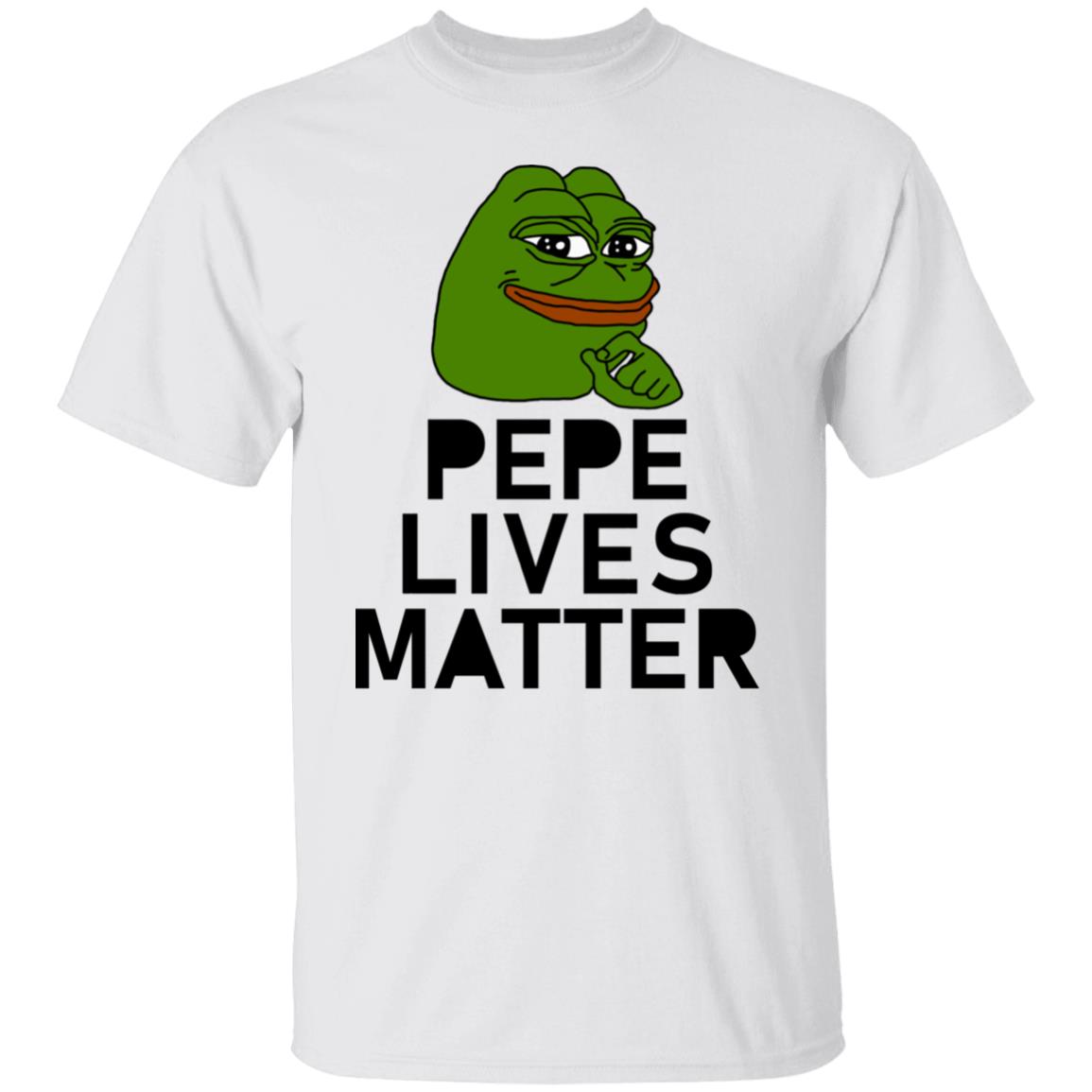 Pepe Lives Matter T Shirt Hoodie Sweatshirt - Teechipus