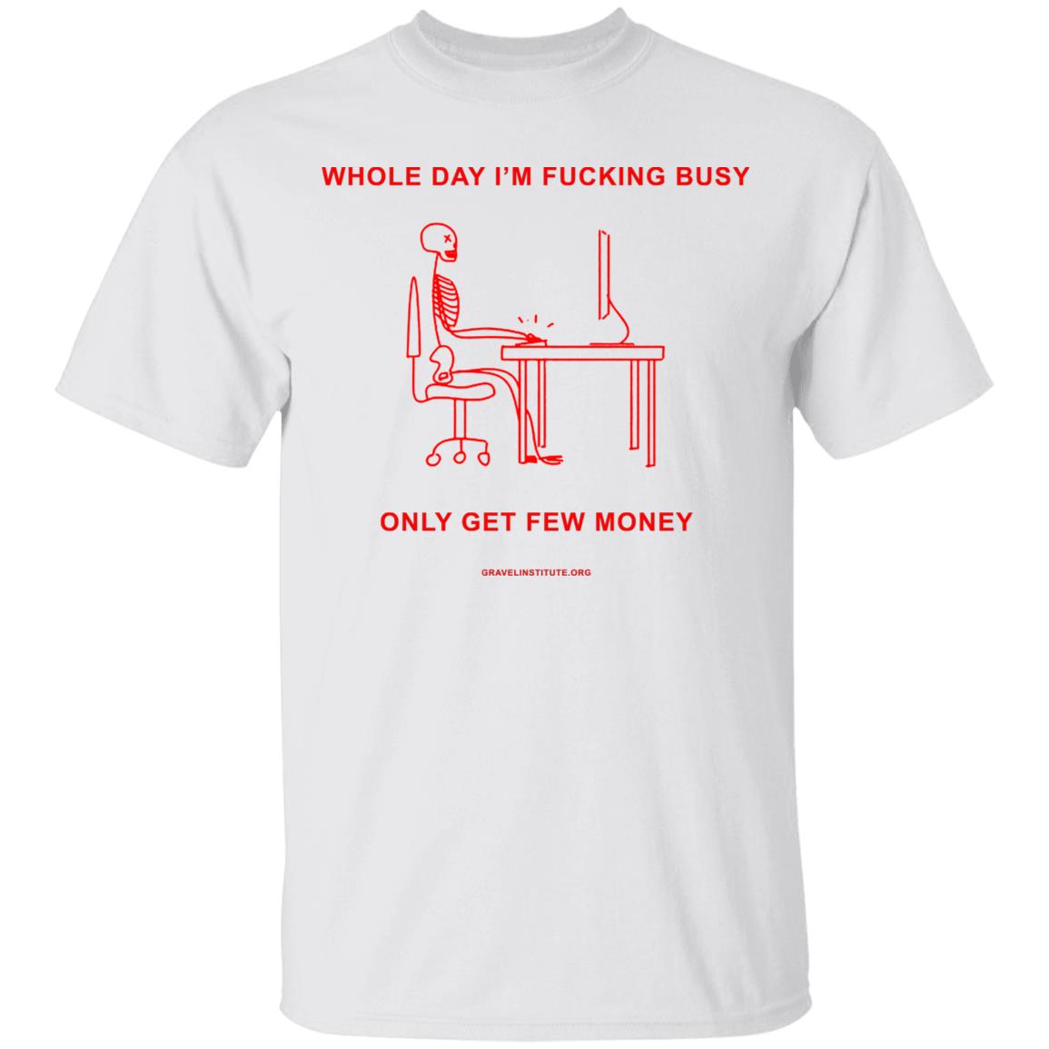 Gravel Institute Merch Whole Day T Shirt Hoodie Sweatshirt - Teechipus