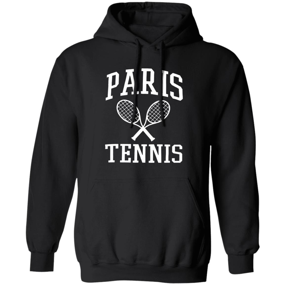 Paris Tennis T Shirt Hoodie Sweatshirt - Teechipus