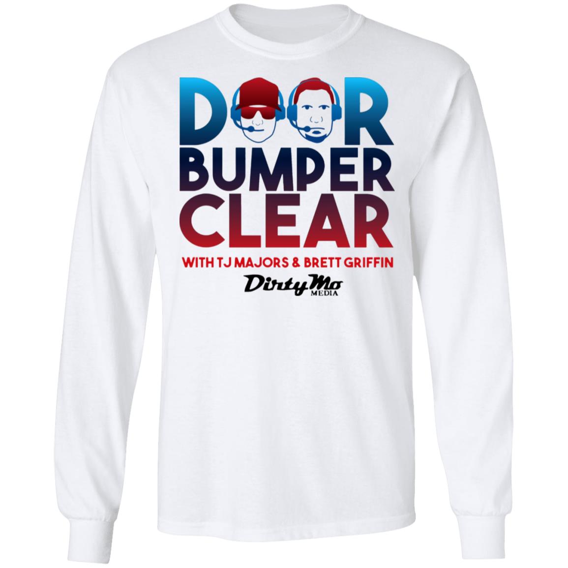 Door Bumper Clear T Shirt Hoodie Sweatshirt - Teechipus