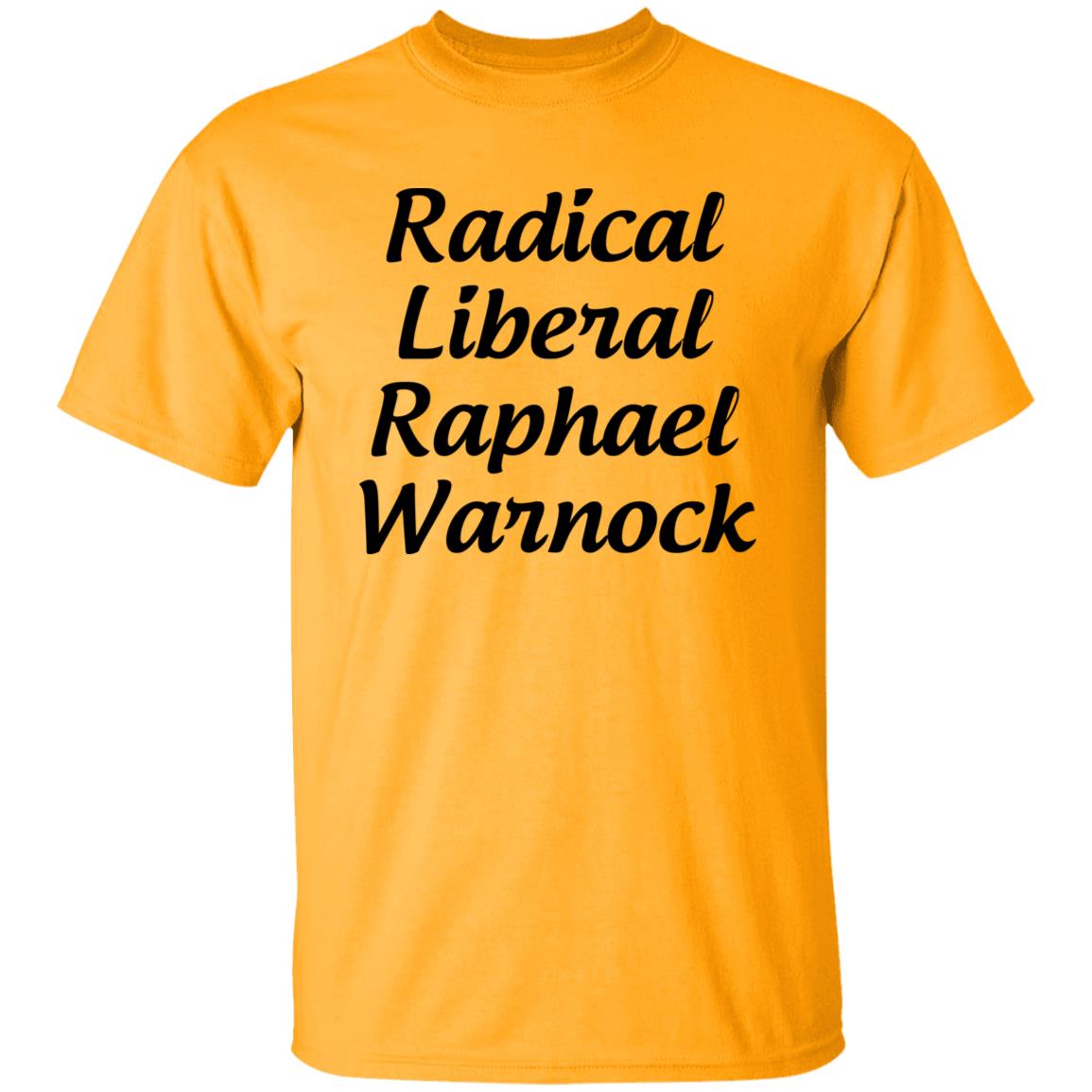Radical Liberal Raphael Warnock T Shirt Hoodie Sweatshirt - Teechipus