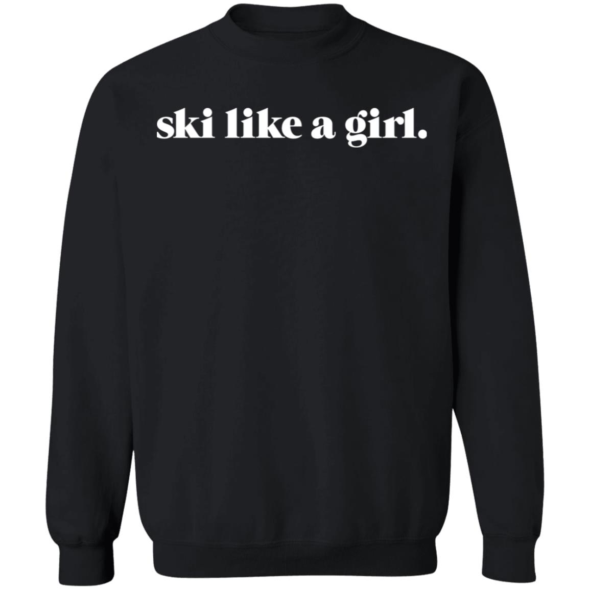 heydaybozeman merch Ski Like a Girl Toddler Tee Shirt Heydaybozeman Merch Ski Like A Girl Toddler Hoodie Sweatshirt - Teechipus