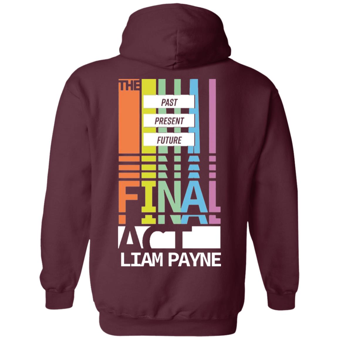 Liampayne Merch Limited Edition - The Final Act T Shirt Hoodie Sweatshirt - Teechipus