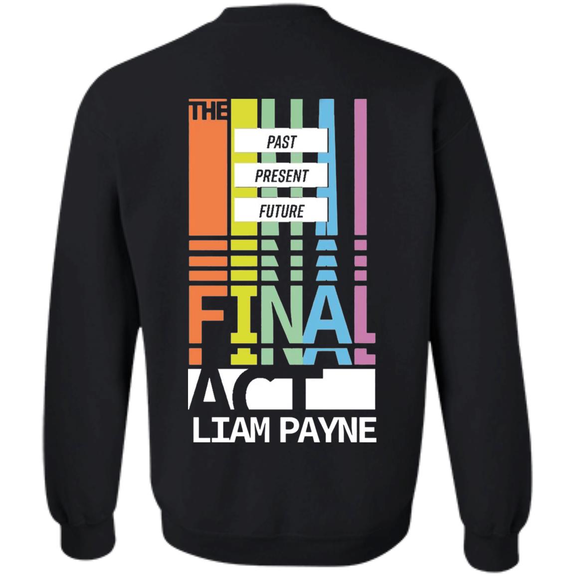 Liampayne Merch Limited Edition - The Final Act T Shirt Hoodie Sweatshirt - Teechipus