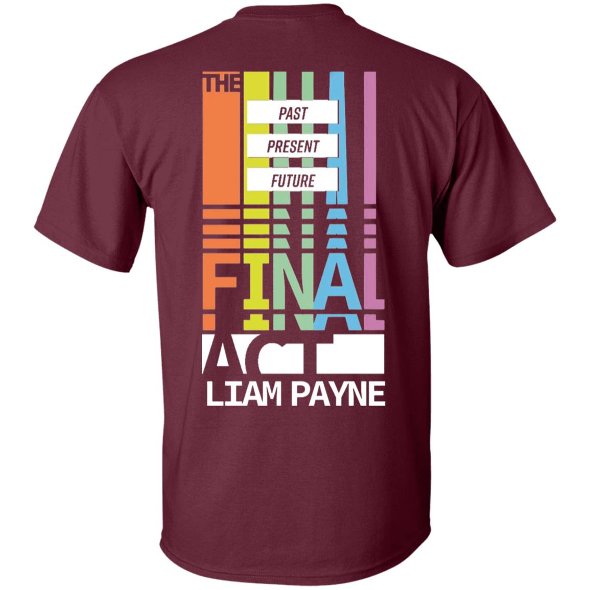 Liampayne Merch Limited Edition - The Final Act T Shirt Hoodie Sweatshirt - Teechipus