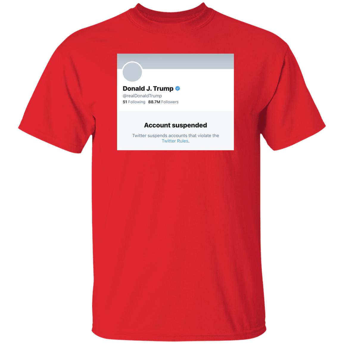 Trump Suspended From Twitter T Shirt Hoodie Sweatshirt - Teechipus