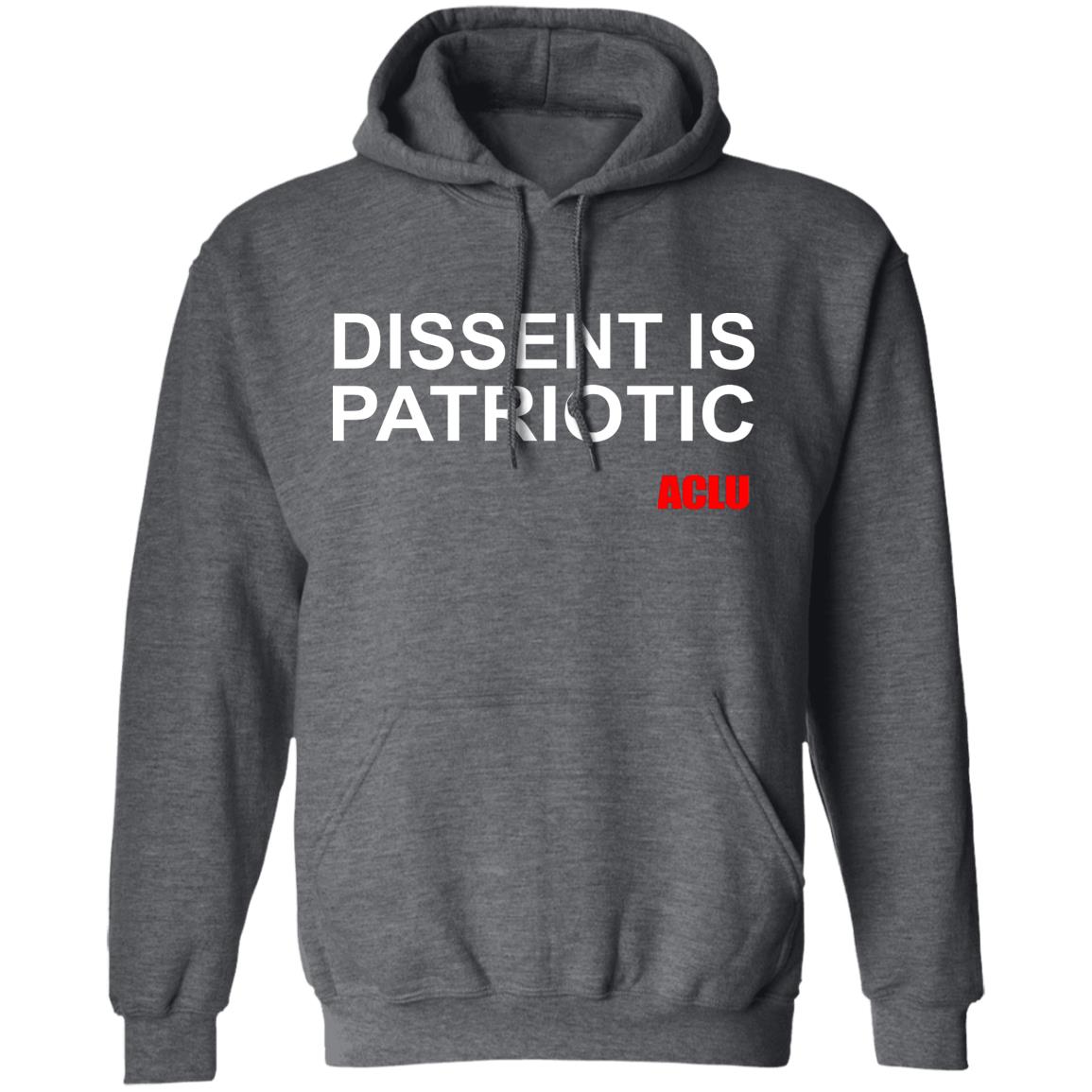 Aclu Merch Dissent Is Patriotic Aclu Tee Shirt Dissent Is Patriotic Aclu Hoodie Sweatshirt - Teechipus