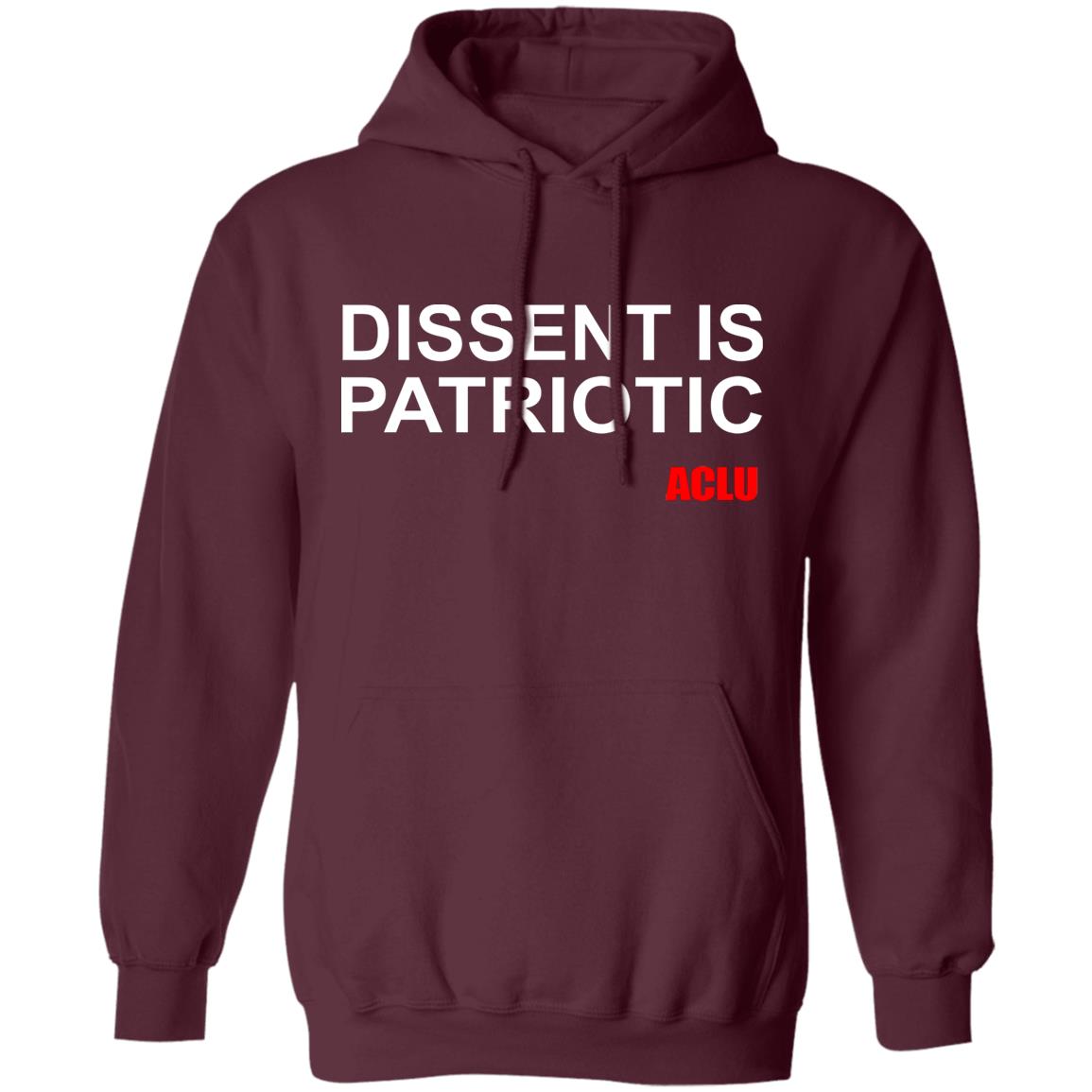 Aclu Merch Dissent Is Patriotic Aclu Tee Shirt Dissent Is Patriotic Aclu Hoodie Sweatshirt - Teechipus