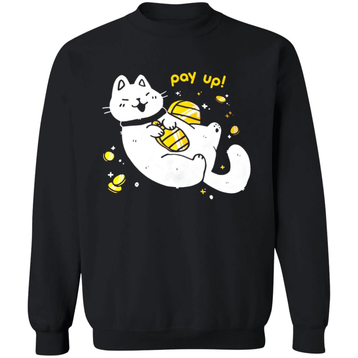 Crow merch Pay Up Sweatshirt Crowlines Merch Store Apparel T Shirt Crow Merch - Teechipus