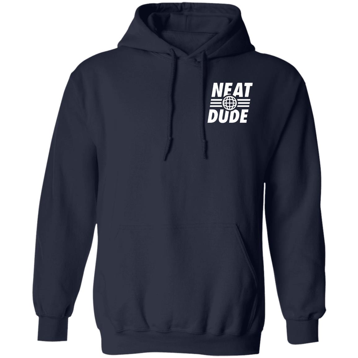 Neatdude Merch Globe Hoodie Neatdude Merch T Shirt Hoodie Official Neatdude Merch Store Appalre - Teechipus