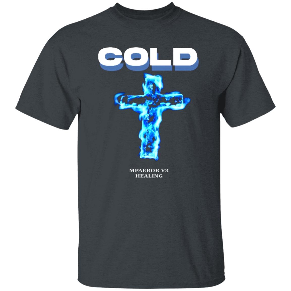 Darryl Merch Cold T Shirt Cold Merch Store Cold Merch T Shirt Darryl Apparel Merch - Teechipus