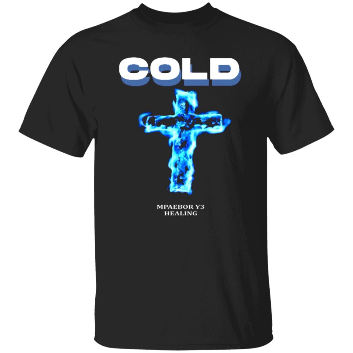 Darryl Merch Cold T Shirt Cold Merch Store Cold Merch T Shirt Darryl Apparel Merch - Teechipus