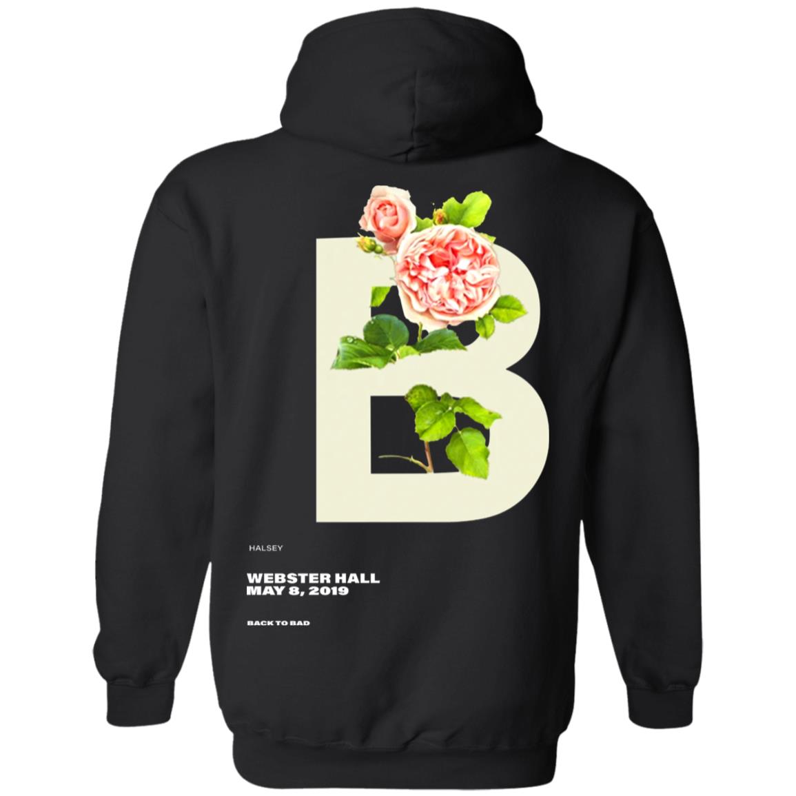 Halsey Merch Back To Bad T Shirt Halsey Merch Store Apparel Halsey Merch Shirt Hoodie Sweatshirt - Teechipus