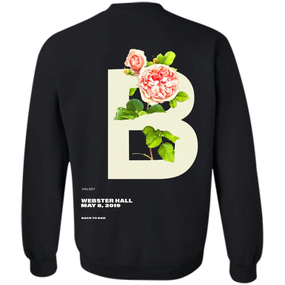 Halsey Merch Back To Bad T Shirt Halsey Merch Store Apparel Halsey Merch Shirt Hoodie Sweatshirt - Teechipus