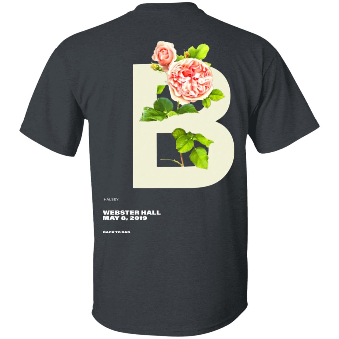 Halsey Merch Back To Bad T Shirt Halsey Merch Store Apparel Halsey Merch Shirt Hoodie Sweatshirt - Teechipus