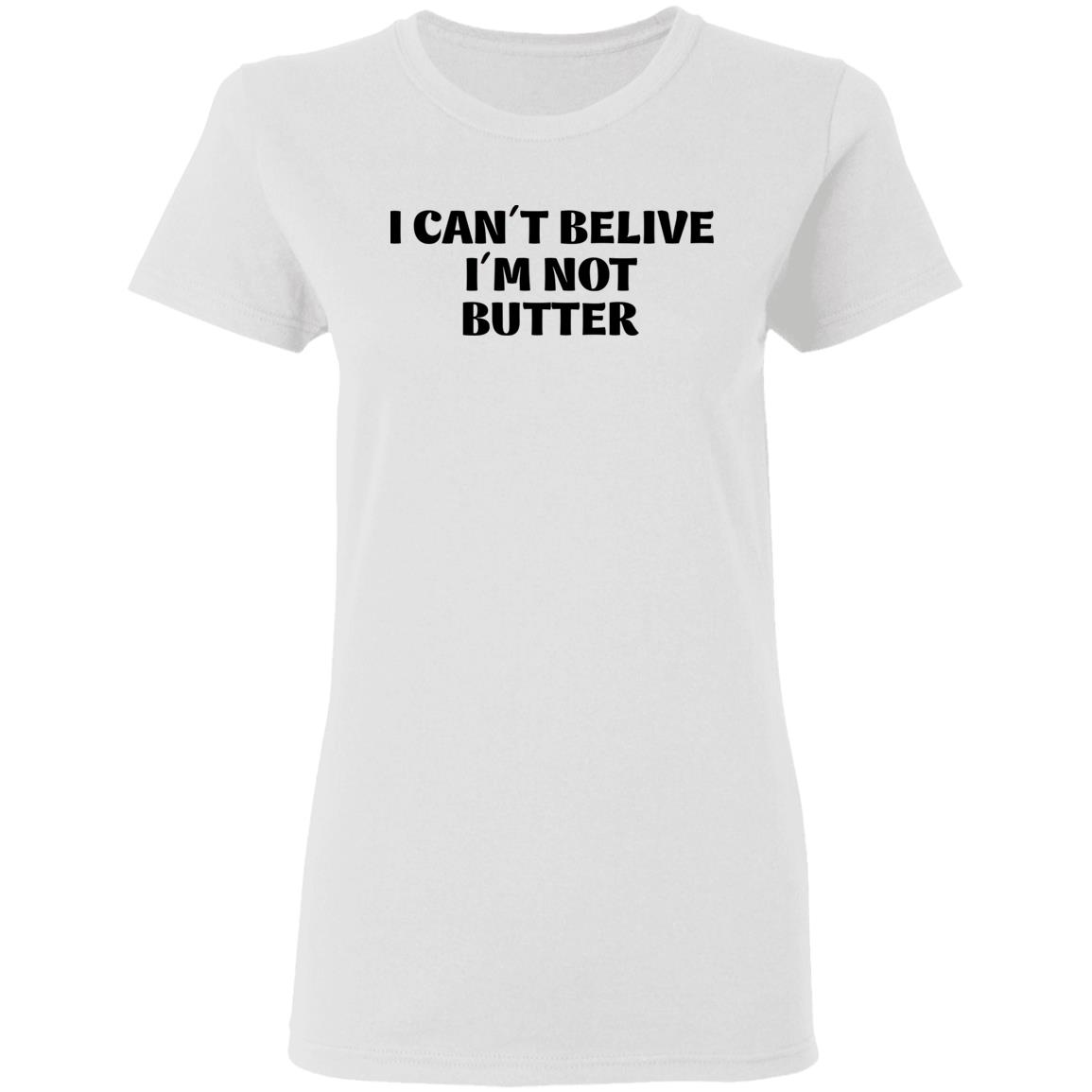 I Cant Believe Im Not Butter Shirt Nick Kroll I Cant Believe Im Not Butter Shirt Hoodie Sweatshirt - Teechipus