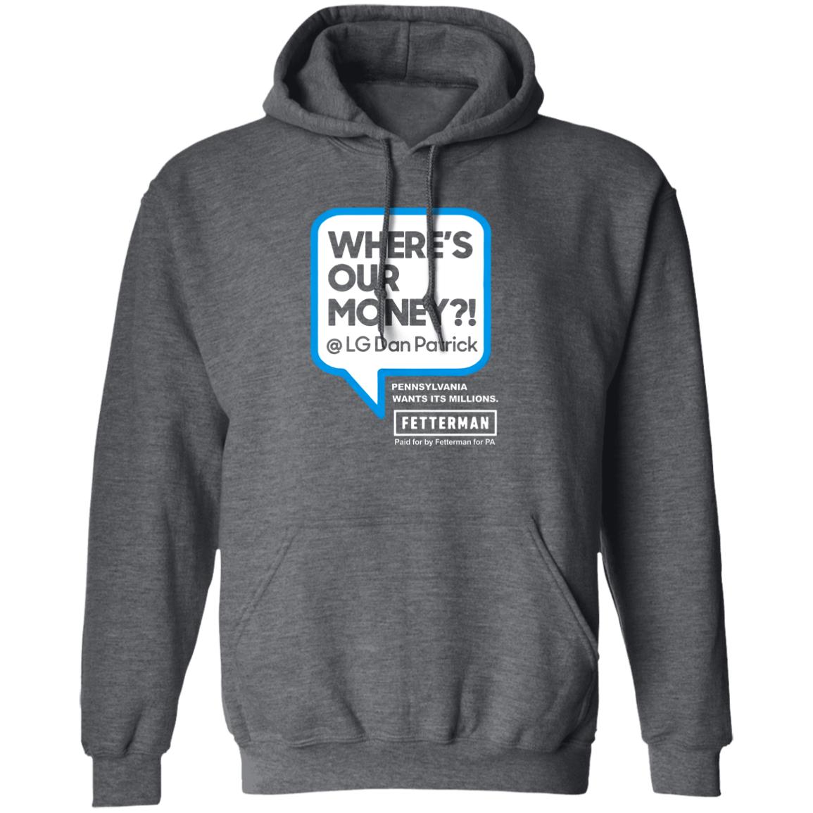 Where My Money T Shirt John Fetterman Where My Money T Shirt Fetterman Where My Money Dan? T Shirt - Teechipus