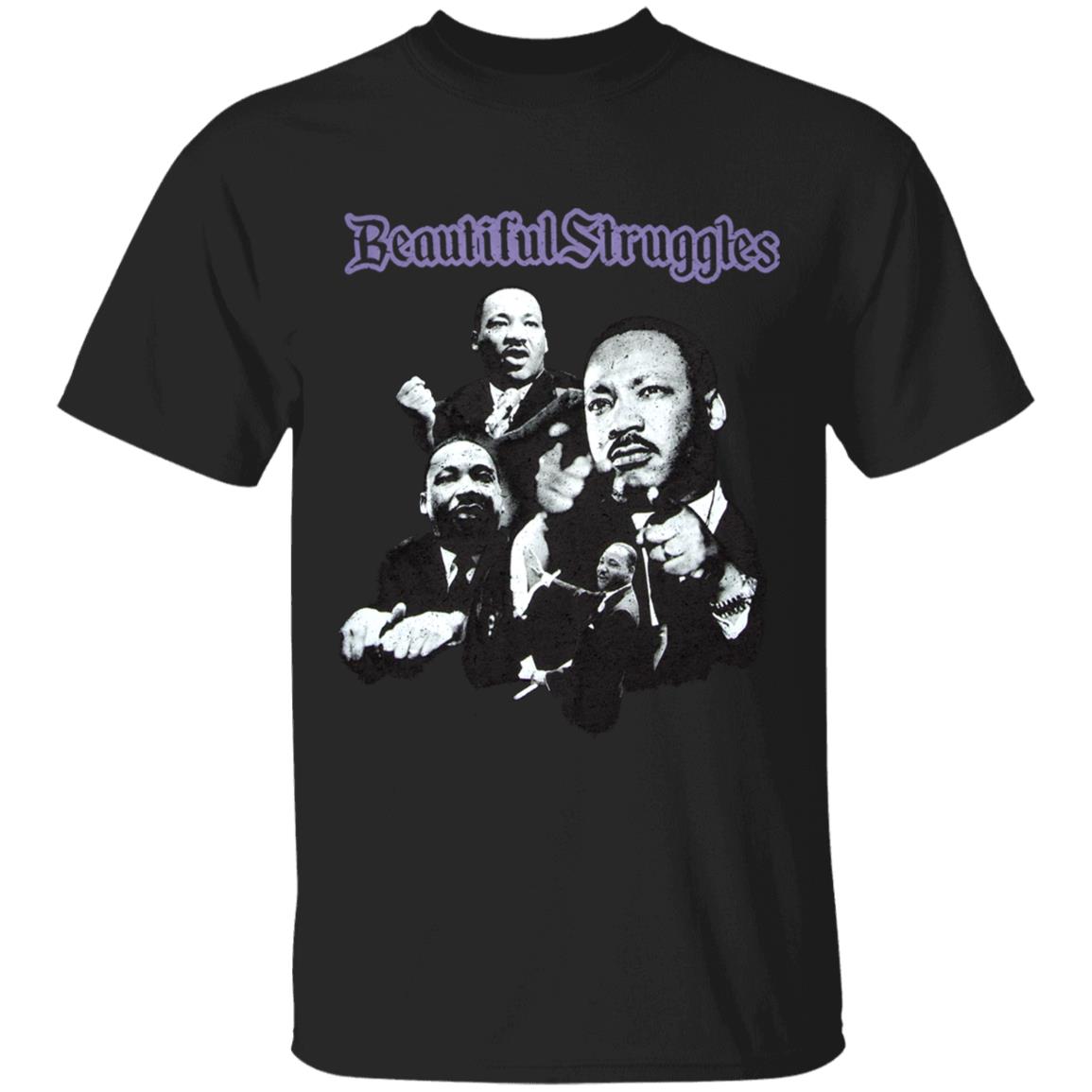 Beautiful Struggles T Shirt Us Soccer Beautiful Strugglest Shirt Hoodie Sweatshirt I Have A Dream T Shirt - Teechipus