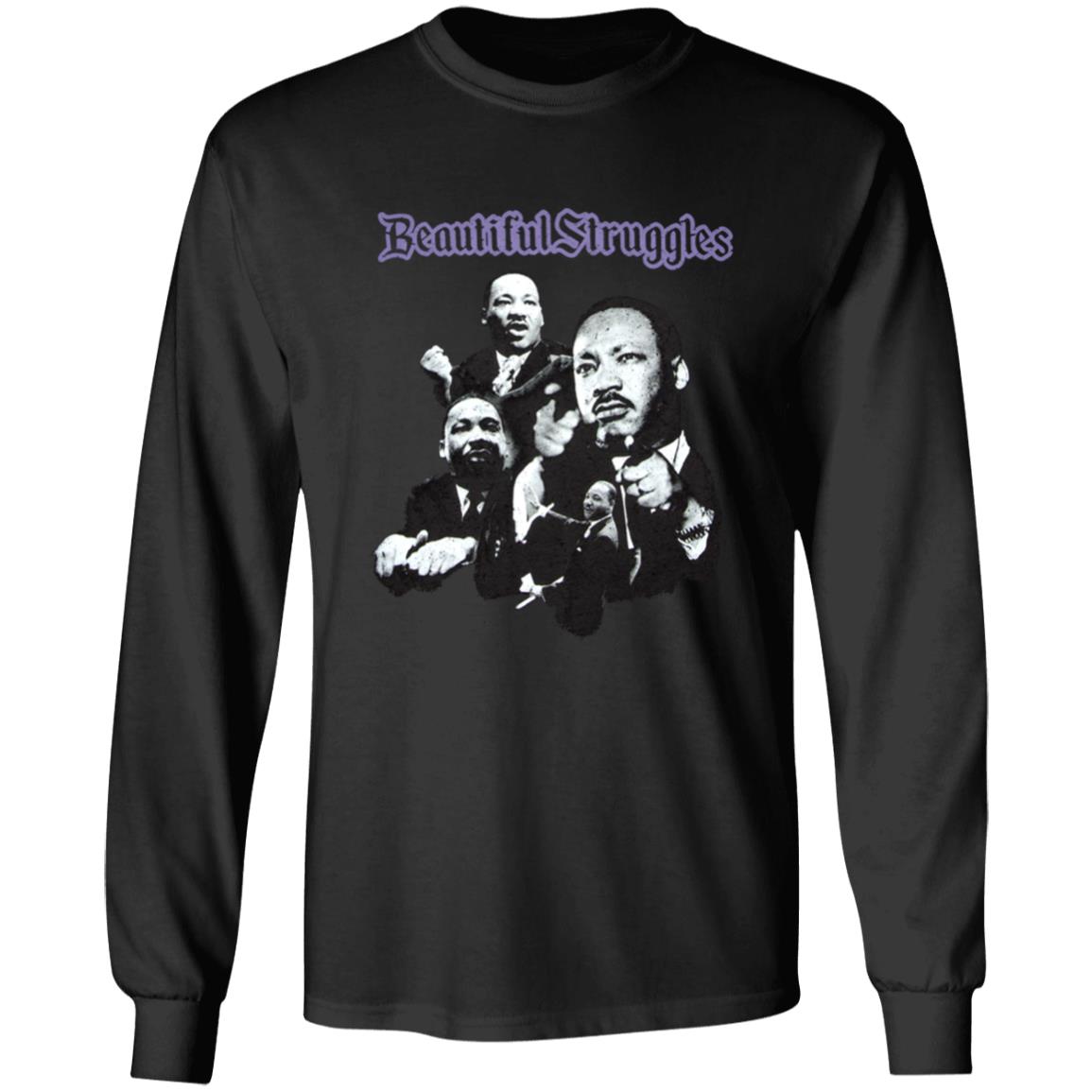 Beautiful Struggles T Shirt Us Soccer Beautiful Strugglest Shirt Hoodie Sweatshirt I Have A Dream T Shirt - Teechipus