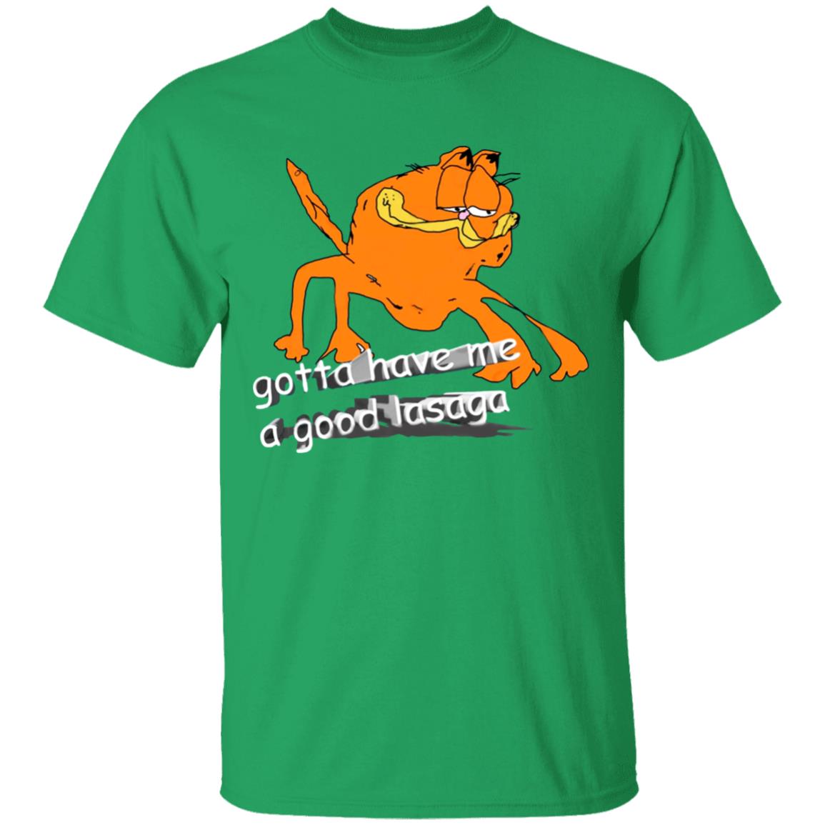 Gotta Have Me A Good Lasaga T Shirt David Szymanski Gotta Have Me Shirt Hoodie Sweatshirt - Teechipus