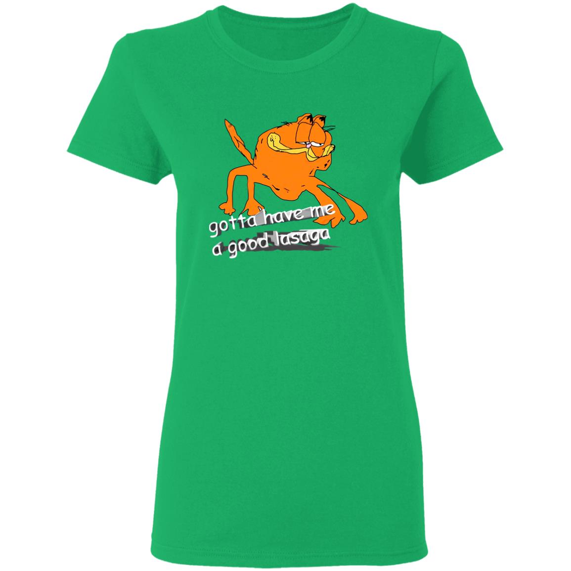 Gotta Have Me A Good Lasaga T Shirt David Szymanski Gotta Have Me Shirt Hoodie Sweatshirt - Teechipus