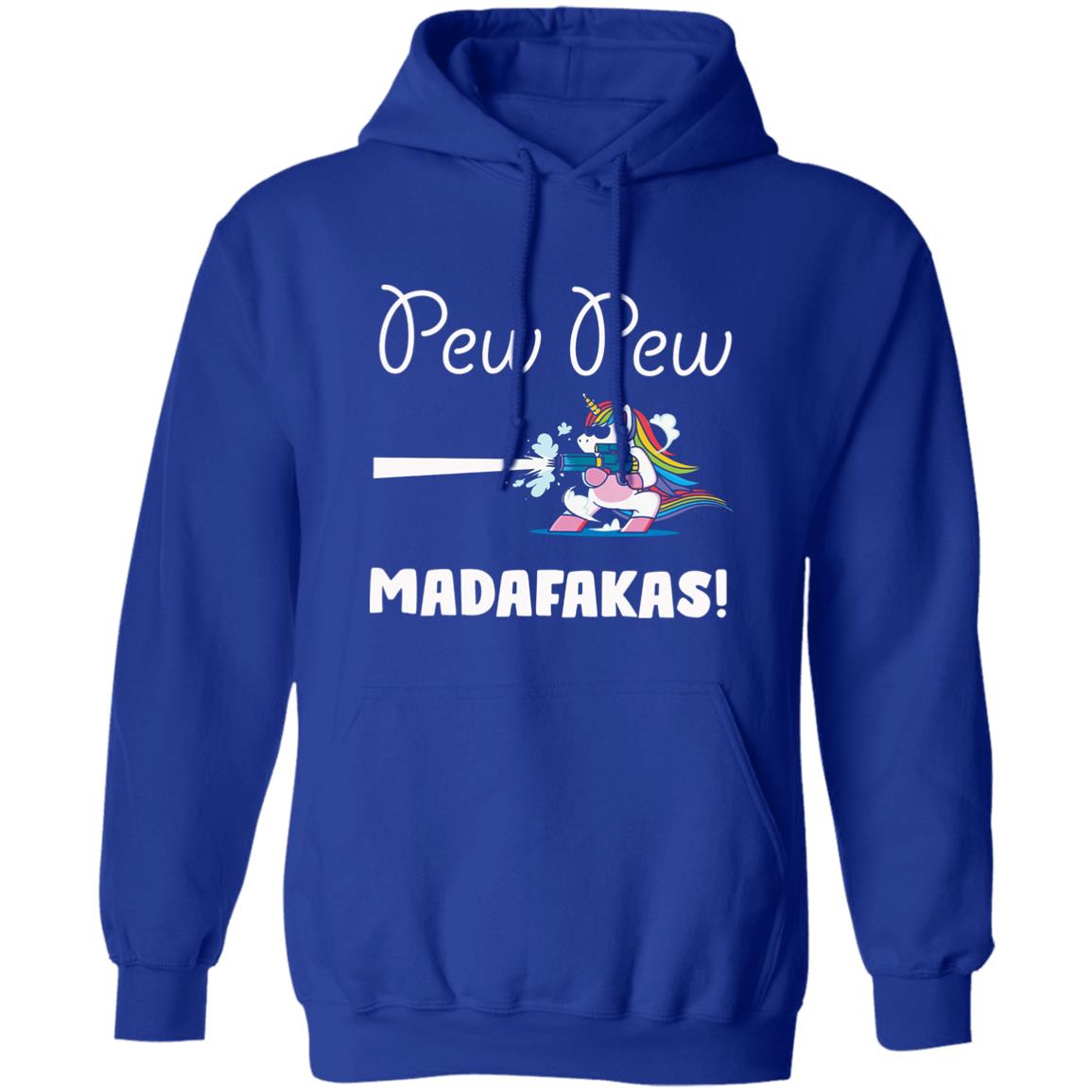 Pew Pew Madafakas Shirt Unicorn With Gun Pew Pew Madafakas Shirt Hoodie Sweatshirt - Teechipus