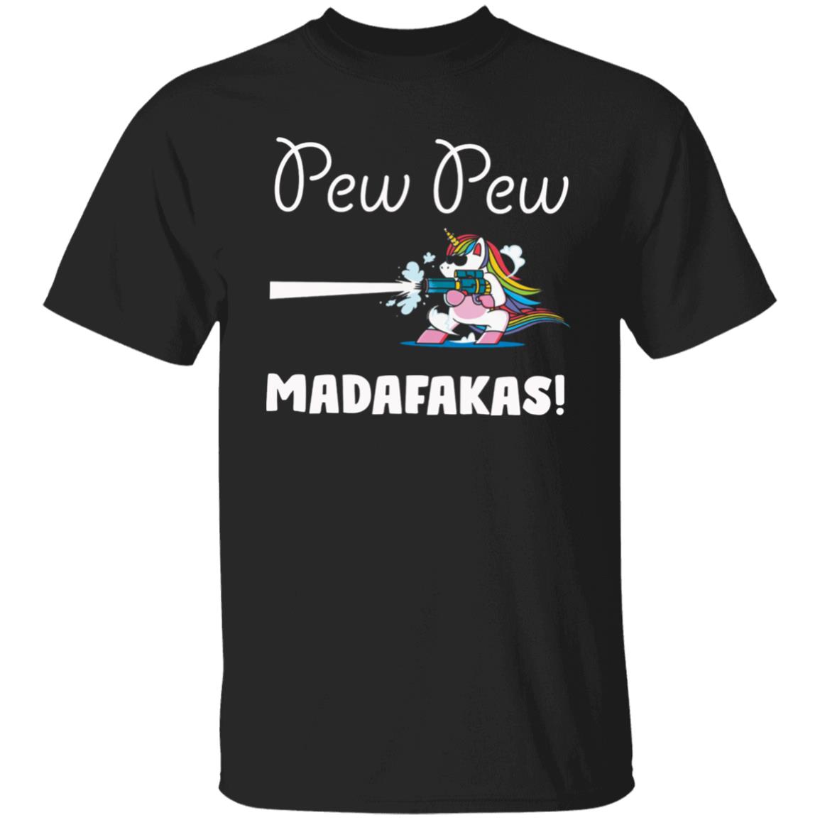 Pew Pew Madafakas Shirt Unicorn With Gun Pew Pew Madafakas Shirt Hoodie Sweatshirt - Teechipus