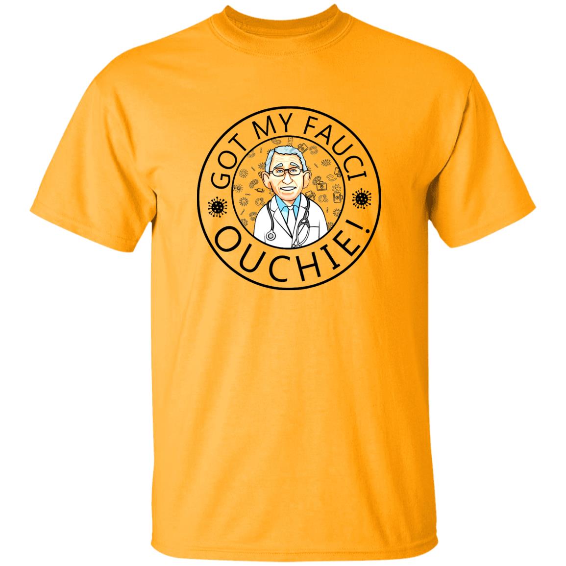 Got My Fauci Ouchie Shirt Dr. Fauci Got My Fauci Ouchie Shirt Fauci Shirt Hoodie Sweatshirt - Teechipus