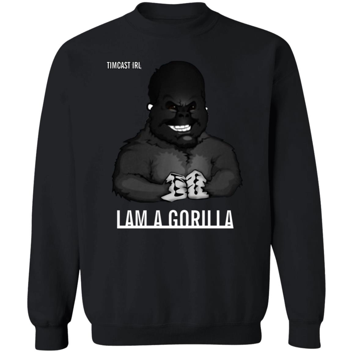 Iam A Gorilla T Shirt Tim Pool Iam A Gorilla T Shirt Hoodie Sweatshirt - Teechipus