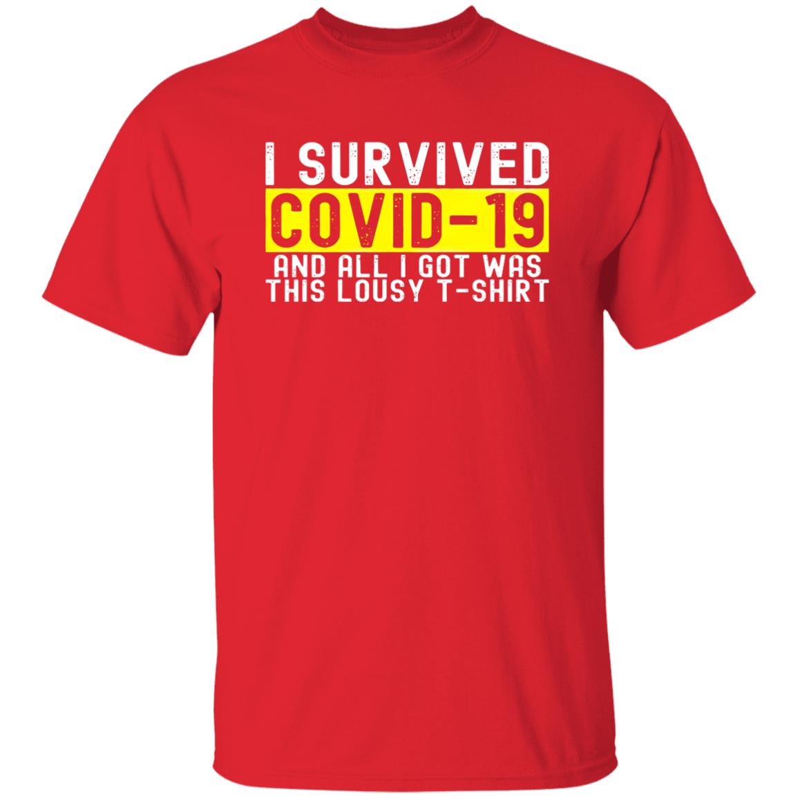 Covid Survivor T Shirt I Survived Coronavirus 2021 T-Shirt Hoodie Sweatshirt - Teechipus