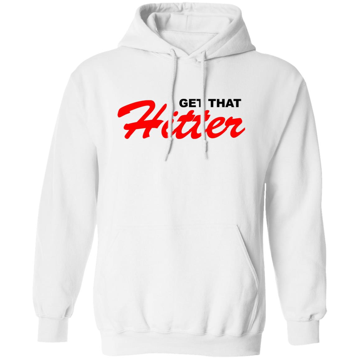 Theo Von Get That Hitter Hoodie Theo Von Merch T shirt Hoodie Sweatshirt - Teechipus