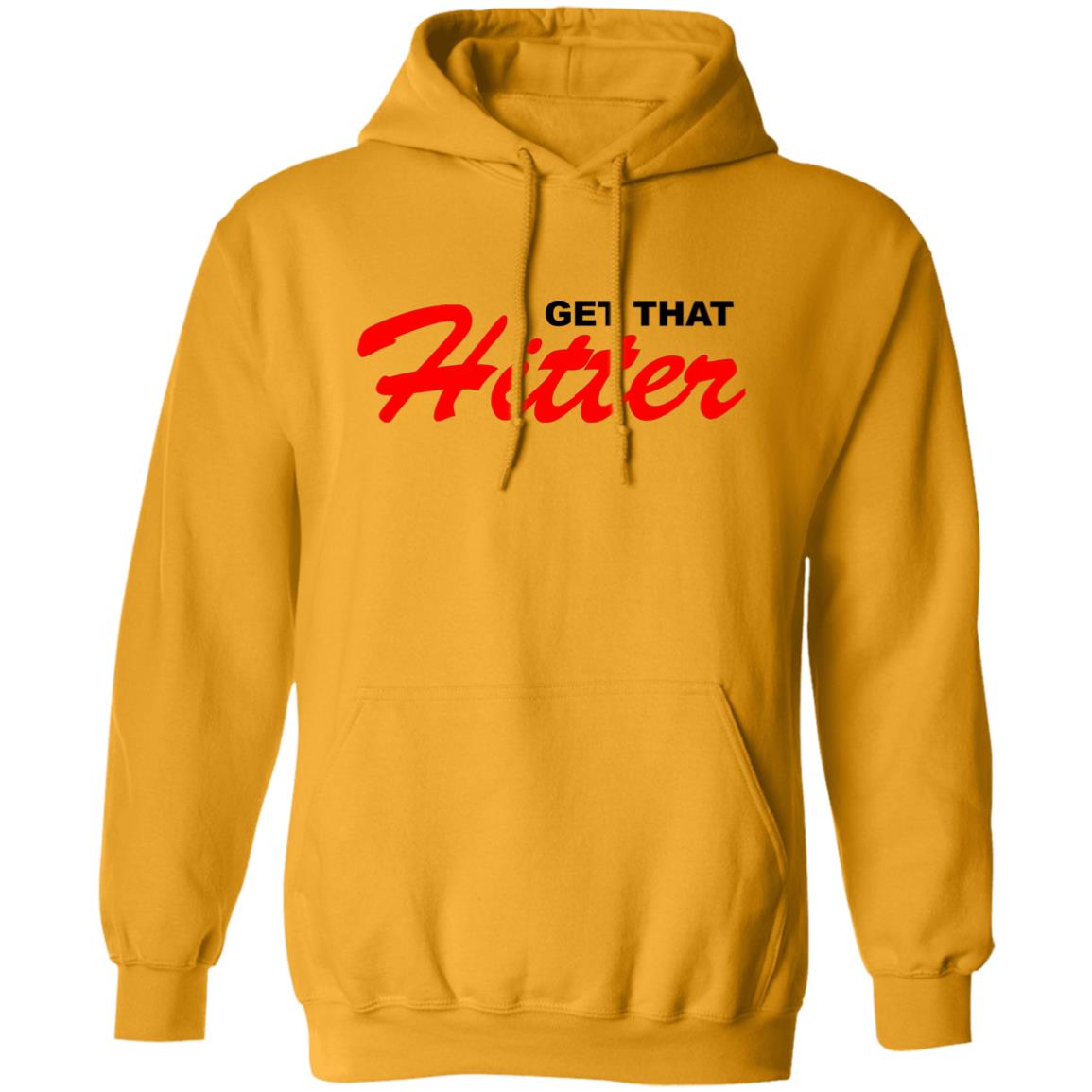 Theo Von Get That Hitter Hoodie Theo Von Merch T shirt Hoodie Sweatshirt - Teechipus