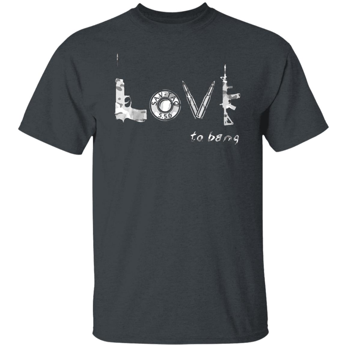 Love To Bang T Shirt Love To Bang Hoodie Sweatshirt - Teechipus