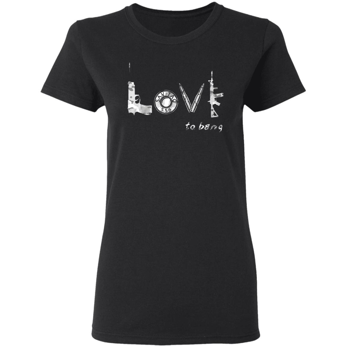 Love To Bang T Shirt Love To Bang Hoodie Sweatshirt - Teechipus