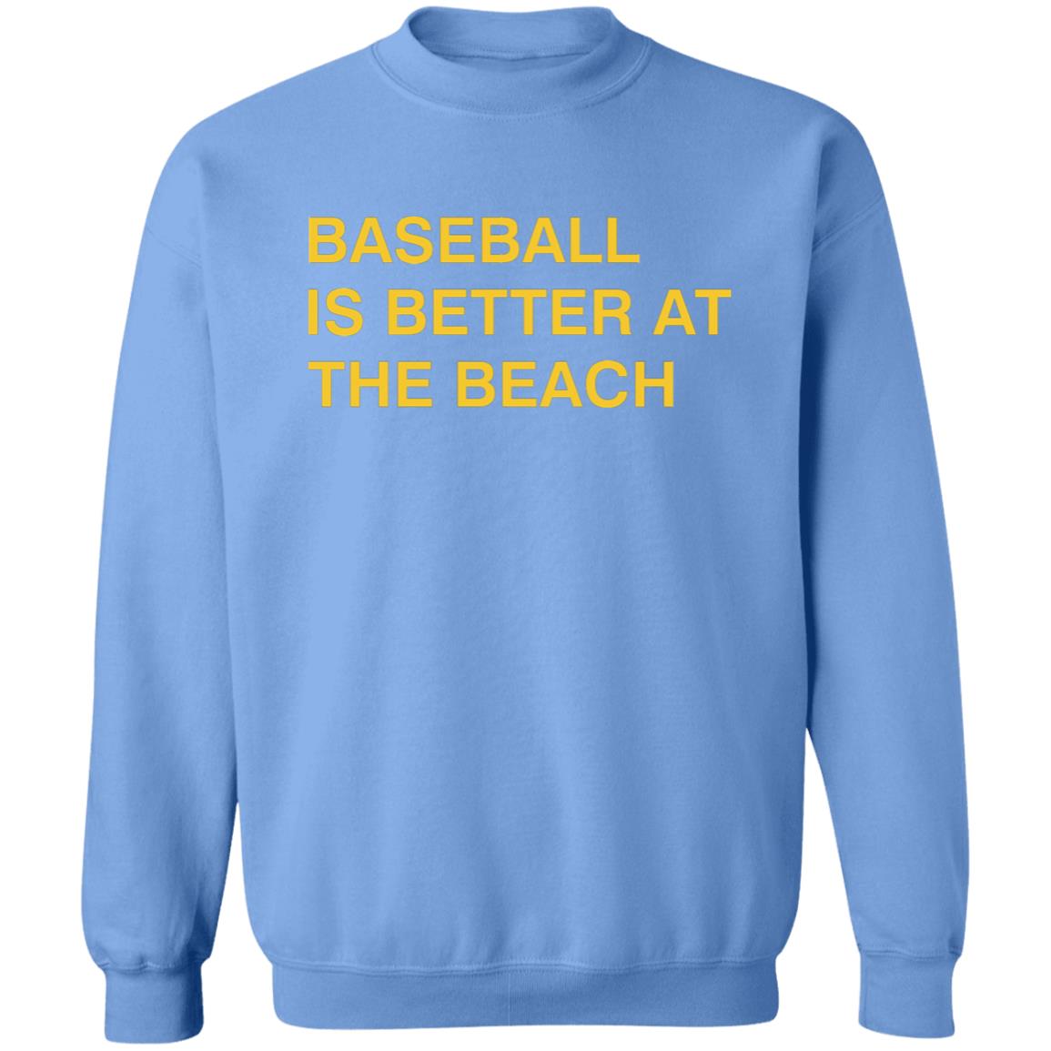 Obvious Shirts Baseball Is Better At The Beach Shirt Myrtle Beach Pelicans Obvious Shirts Obvious Shirts Hoodie Sweatshirt - Teechipus