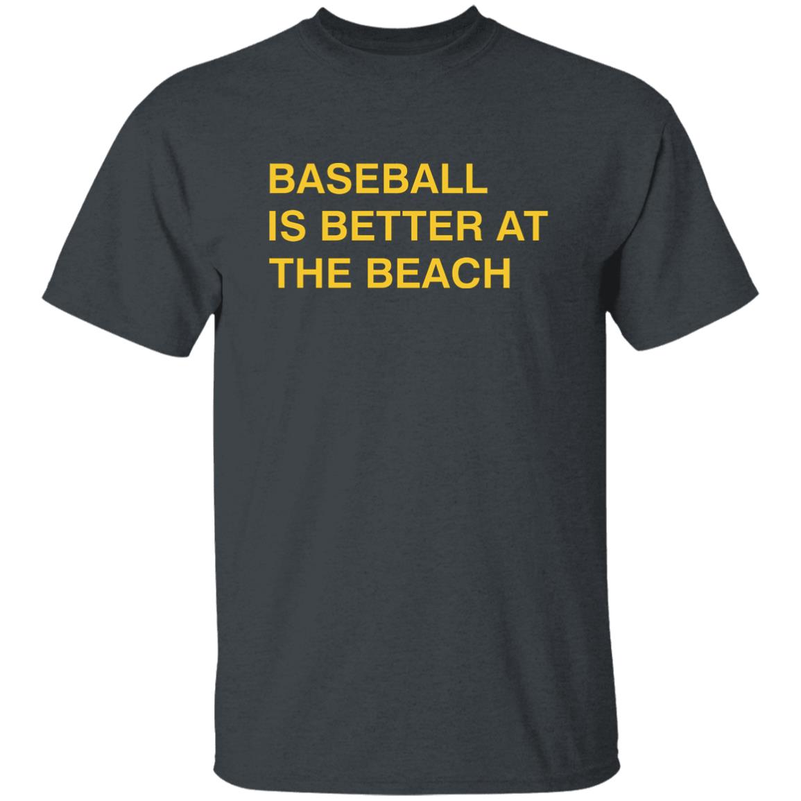 Obvious Shirts Baseball Is Better At The Beach Shirt Myrtle Beach Pelicans Obvious Shirts Obvious Shirts Hoodie Sweatshirt - Teechipus