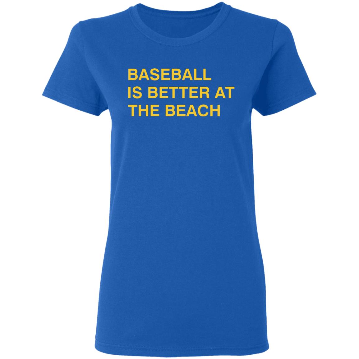 Obvious Shirts Baseball Is Better At The Beach Shirt Myrtle Beach Pelicans Obvious Shirts Obvious Shirts Hoodie Sweatshirt - Teechipus