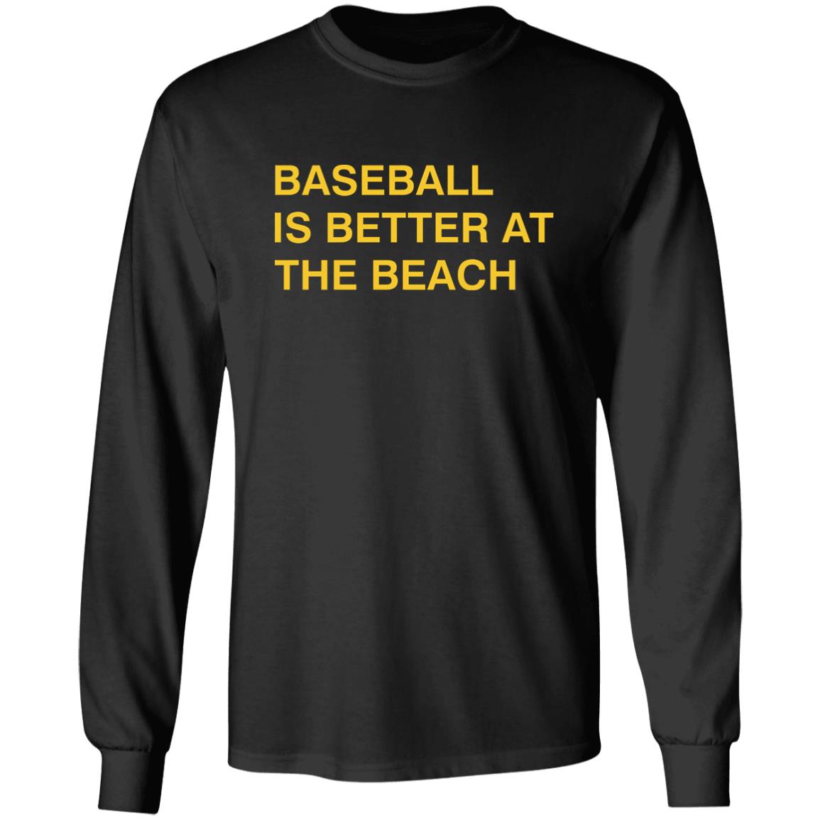 Obvious Shirts Baseball Is Better At The Beach Shirt Myrtle Beach Pelicans Obvious Shirts Obvious Shirts Hoodie Sweatshirt - Teechipus
