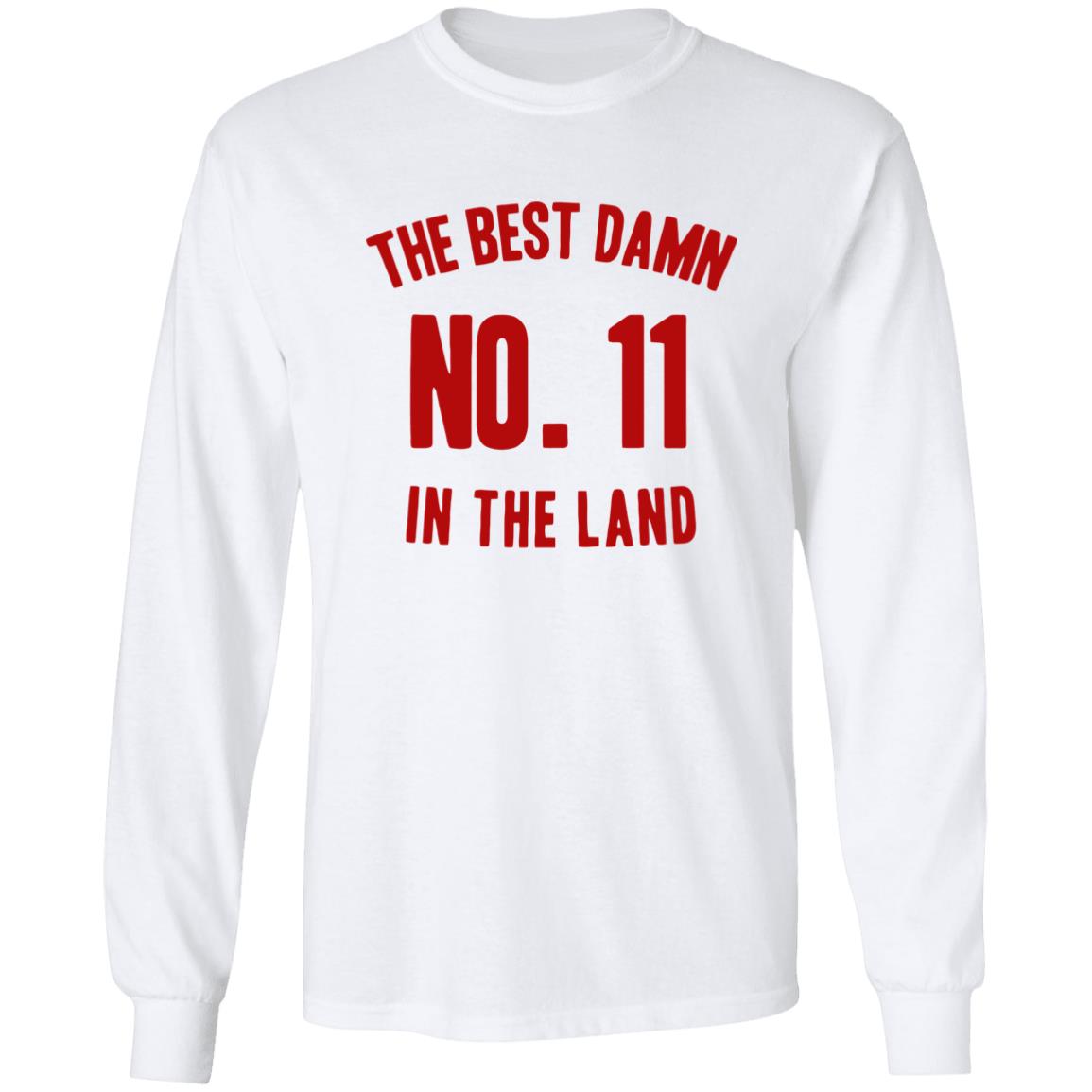 The Best Damn No. 11 In The Land T Shirt Ryan Shazier The Best Damn No11 In The Land Shirt Hoodie Sweatshirt - Teechipus