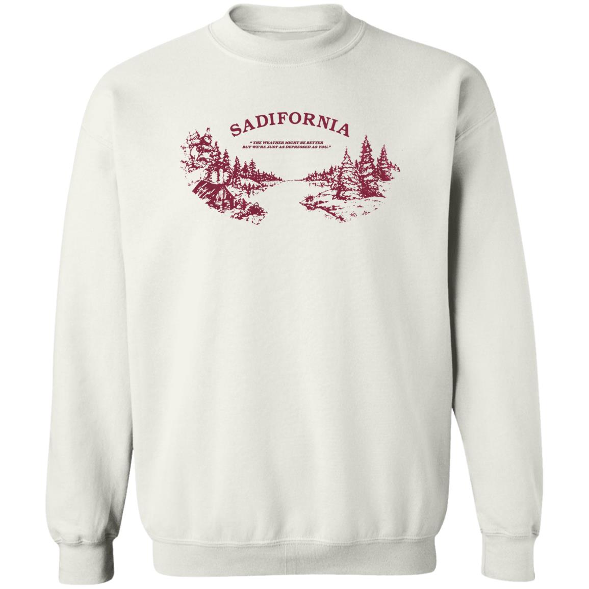 Sadifornia T-Shirt Sadifornia Kalifornische Golden Gate Bridge Shirt Sadifornia Hoodie Sweatshirt - Teechipus